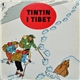 Hergé - Tintin I Tibet