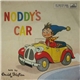 Enid Blyton - Noddy's Car