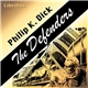 Philip K. Dick - The Defenders