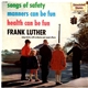 Frank Luther - Songs Of Safety - Manners Can Be Fun, Health Can Be Fun