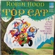 Top Cat - The Story Of Robin Hood Starring Top Cat